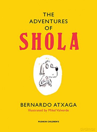 The Adventures of Shola - Bernardo Atxaga [KSIĄŻKA]