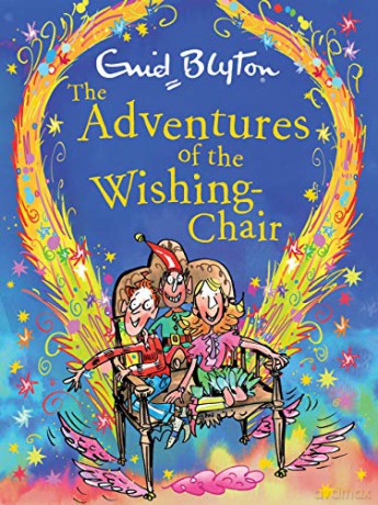 The Adventures of the Wishing-Chair Deluxe Edition: Book 1 - Enid Blyton [KSIĄŻKA]