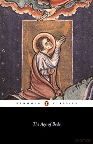 The Age of Bede: Revised Edition (Penguin Classics) [KSIĄŻKA]