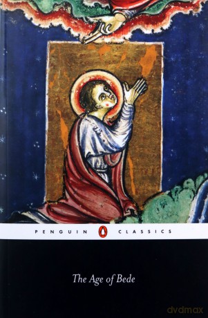The Age of Bede: Revised Edition (Penguin Classics) [KSIĄŻKA]