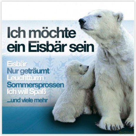 Ich Möchte Ein Eisbär Sein [CD]
