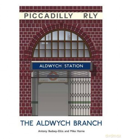The Aldwych Branch - Antony Badsey-Ellis [KSIĄŻKA]