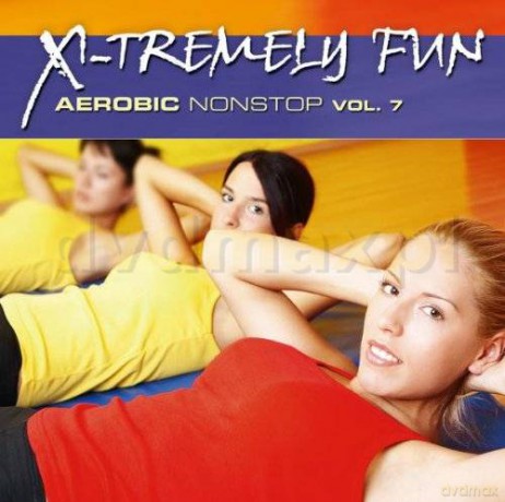 X-Tremely Fun - Aerobic Vol. 7 [CD]