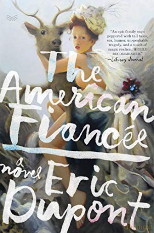 The American Fiancée - Eric Dupont [KSIĄŻKA]
