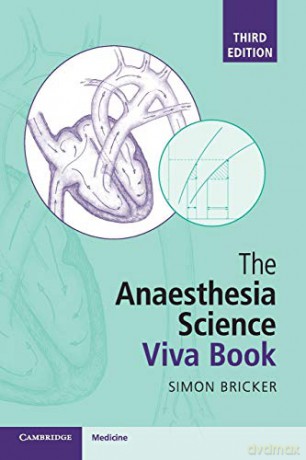 The Anaesthesia Science Viva Book - Simon Bricker [KSIĄŻKA]