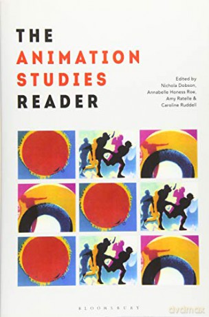 The Animation Studies Reader - Nichola Dobson [KSIĄŻKA]