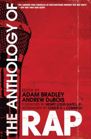The Anthology of Rap - Adam Bradley [KSIĄŻKA]