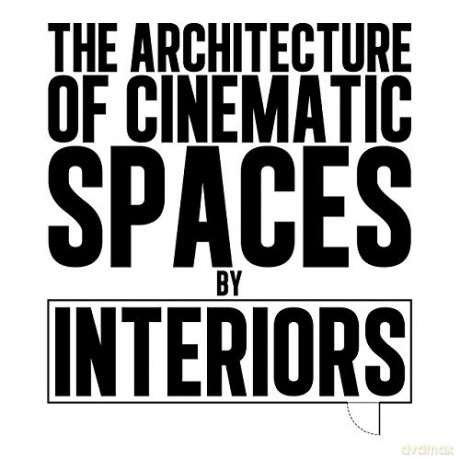The Architecture of Cinematic Spaces: By Interiors - Mehruss Jon Ahi [KSIĄŻKA]