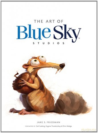 The Art of Blue Sky Studios - Jake S. Friedman [KSIĄŻKA]