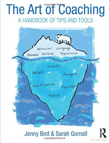 The Art of Coaching: A Handbook of Tips and Tools - Jenny Bird [KSIĄŻKA]