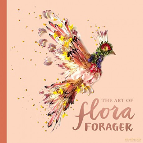 The Art of Flora Forager - Bridget Beth Collins [KSIĄŻKA]
