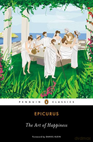 The Art of Happiness (Penguin Classics) - n/a Epicurus [KSIĄŻKA]