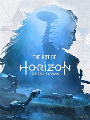 The Art of Horizon Zero Dawn - Paul Davies [KSIĄŻKA]