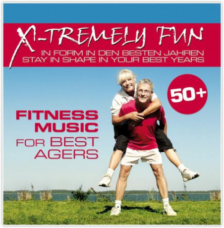 Xtremely Fun: Best Agers Fitne [CD]