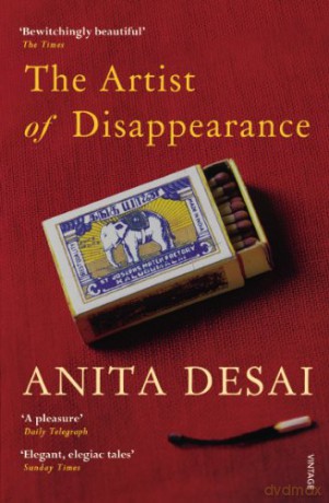 The Artist of Disappearance - Anita Desai [KSIĄŻKA]