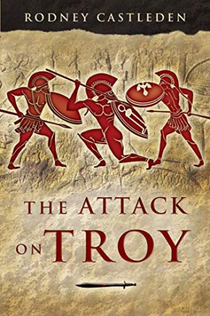 The Attack on Troy - Rodney Castleden [KSIĄŻKA]