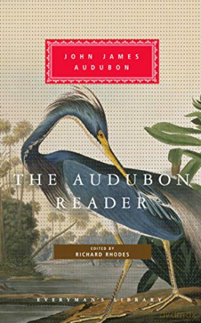 The Audubon Reader - John James Audubon [KSIĄŻKA]