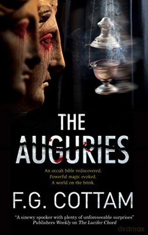The Auguries - F.G. Cottam [KSIĄŻKA]