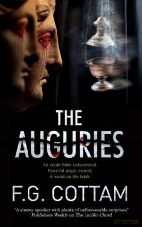 The Auguries - F.G. Cottam [KSIĄŻKA]