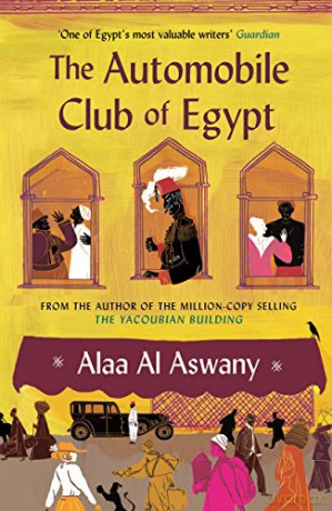 The Automobile Club of Egypt - Alaa Aswany [KSIĄŻKA]