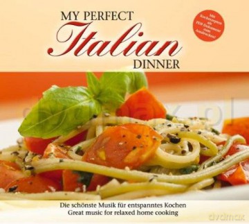My Perfect Dinner: Italian (digipack) [CD]