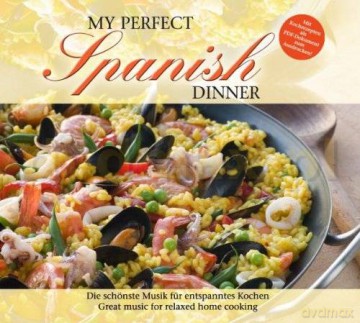 My Perfect Dinner: Spanish [CD]