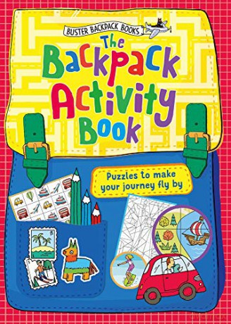The Backpack Activity Book: Puzzles to make your journey fly by: 3 (Buster Backpack Books, 3) - John Bigwood [KSIĄŻKA]