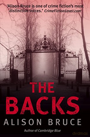 The Backs (Tom Thorne Novels) - Alison Bruce [KSIĄŻKA]