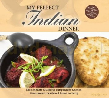 My Perfect Dinner: Indian [CD]