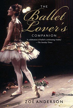 The Ballet Lover's Companion - Zoe Anderson [KSIĄŻKA]