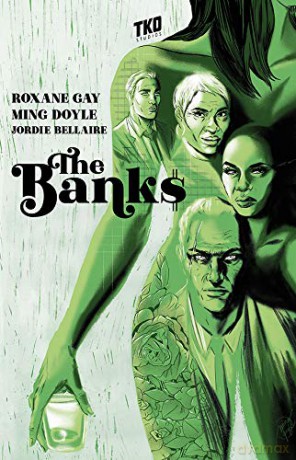 The Banks - Roxane Gay [KSIĄŻKA]