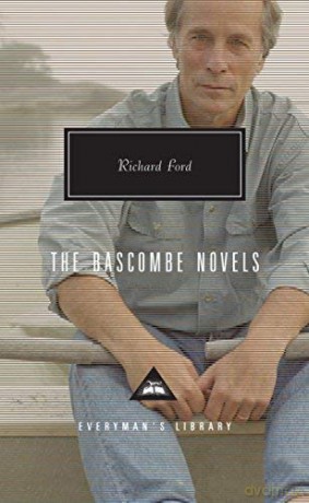 The Bascombe Novels - Richard Ford [KSIĄŻKA]