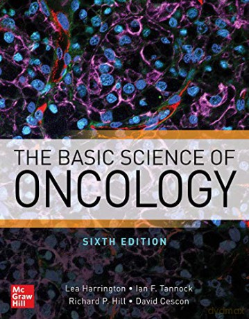 The Basic Science of Oncology, Sixth Edition (MEDICAL/DENISTRY) - Lea Harrington [KSIĄŻKA]