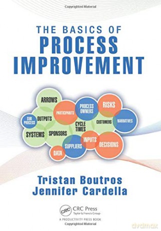 The Basics of Process Improvement - Tristan Boutros [KSIĄŻKA]