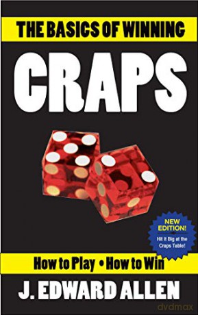 The Basics of Winning Craps - J Edward Allen [KSIĄŻKA]