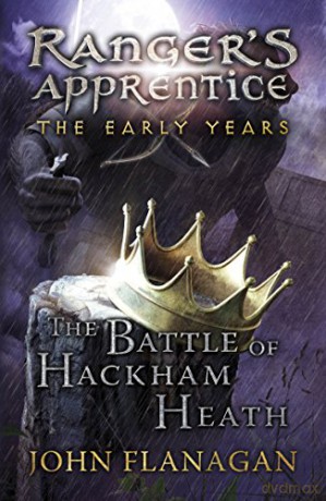 The Battle of Hackham Heath (Ranger's Apprentice: The Early Years Book 2) - John Flanagan [KSIĄŻKA]
