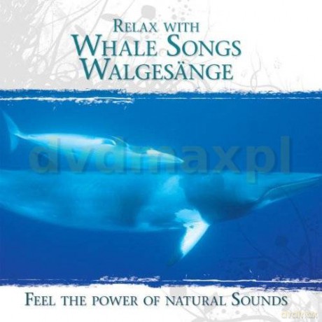 Relax With Whale Songs - Walge [CD]