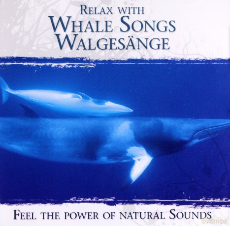 Relax With Whale Songs - Walge [CD]
