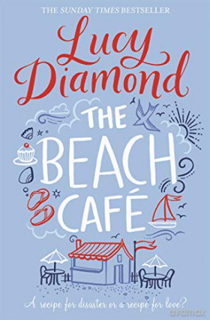 The Beach Cafe - Lucy Diamond [KSIĄŻKA]