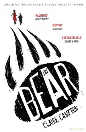 The Bear - Claire Cameron [KSIĄŻKA]
