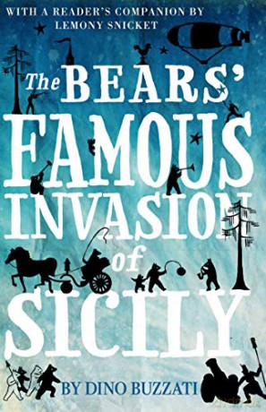 The Bears Famous Invasion of Sicily (Alma Junior Classics) (Alma Classics Junior) - Dino Buzzati [KSIĄŻKA]