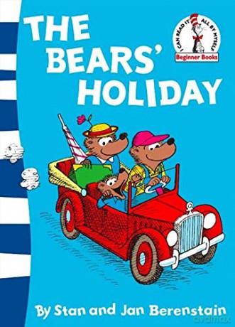 The Bears' Holiday: Berenstain Bears (Beginner Series (Berenstain Bears)) - Stan Berenstain [KSIĄŻKA]