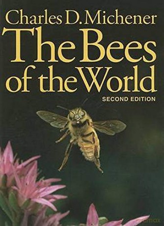The Bees of the World - Charles D. Michener [KSIĄŻKA]