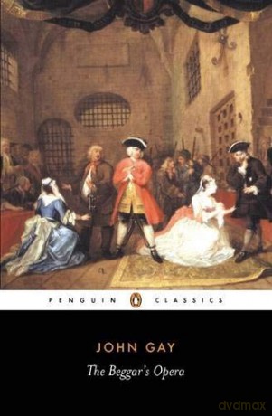 The Beggar's Opera (Penguin Classics) - John Gay [KSIĄŻKA]