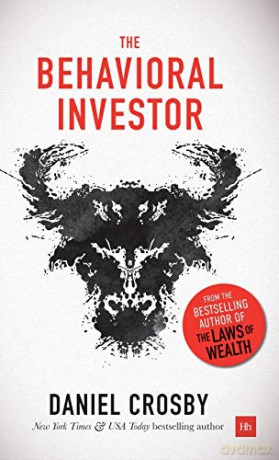 The Behavioral Investor - Daniel Crosby [KSIĄŻKA]