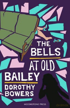 The Bells at Old Bailey - Dorothy Bowers [KSIĄŻKA]