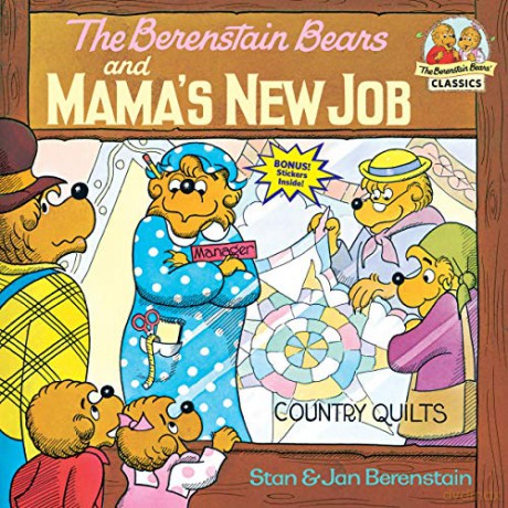The Berenstain Bears and Mama's New Job (First time books): 0000 (First Time Books) - Stan Berenstain [KSIĄŻKA]