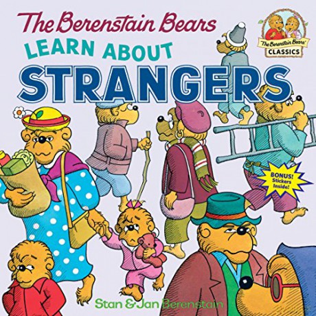 The Berenstain Bears Learn About Strangers (First Time Books) - Stan Berenstain [KSIĄŻKA]