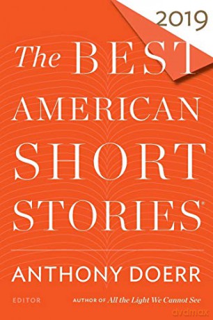 The Best American Short Stories 2019 - Doerr Anthony Doerr [KSIĄŻKA]