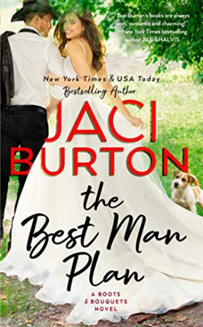 The Best Man Plan (A Boots and Bouquets Novel) [KSIĄŻKA]